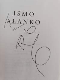 Ismo Alanko (signeerattu)