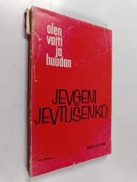 Olen vaiti ja huudan