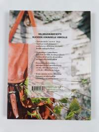 Metsän ruoka-aarteet : villiruokaa vuoden ympäri