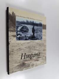 Huopana : Juhani Ahon koski