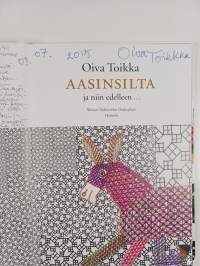Aasinsilta ja niin edelleen (signeerattu)