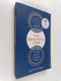 The beautiful cure : the new science of human health