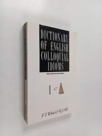 Dictionary of English colloquial idioms