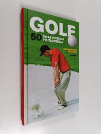 Golf : 50 tapaa pudottaa pelitasoitusta