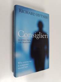 Consiglieri - Leading from the Shadows (signeerattu)
