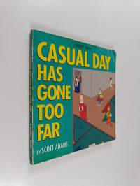 Casual day has gone too far