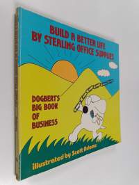Build a Better Life by Stealing Office Supplies