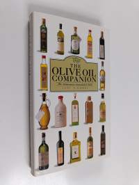 The olive oil companion : the authoritative connoisseur&#039;s guide