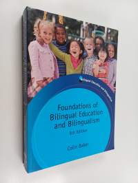 Foundations of bilingual education and bilingualism