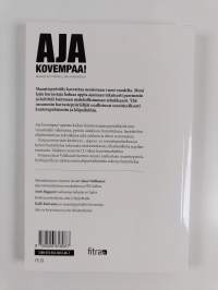 Aja kovempaa! : maantiepyöräilijän käsikirja