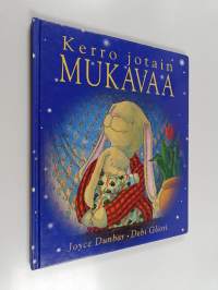 Kerro jotain mukavaa