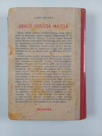 Urhot uusissa maissa eli väkevä-santtu etelä