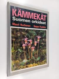 Kämmekät : Suomen orkideat