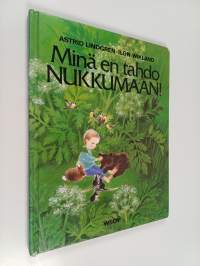 Minä en tahdo nukkumaan!