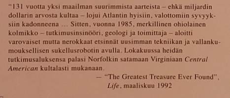 Kultalaiva meren syvyydessä. ( Todenperäiset, merikirjallisuus, aarteenetsintä )