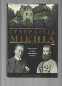 Itsepäisiä miehiä