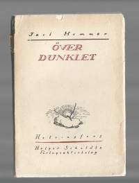 Över dunklet : dikter ; Väntan : dikter