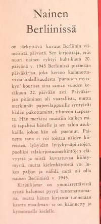 Nainen Berliinissä. Autenttinen päiväkirja Berliinistä 20.4. - 22.6.1945. ( Todenperäiset, sotamuistelmat )