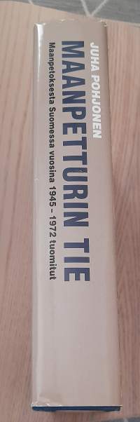 Maanpetturin tie : maanpetoksesta Suomessa vuosina 1945-1972 tuomitut
