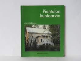 Pientalon kuntoarvio