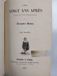 Vingt Ans Après (suite des &quot;Trois mousquetaires) ; tome troisième ; tome quatrième