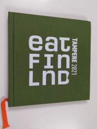 EATFinland : Tampere 2021 - Eat Finland - Tampere 2021 (numeroitu)
