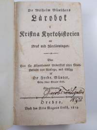 D:r Wilhelm Münschers Lärobok i kristna kyrkohistorien till bruk wid föreläsningar