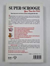Super Scrooge - 3000 Sneaky Ways to Save Money