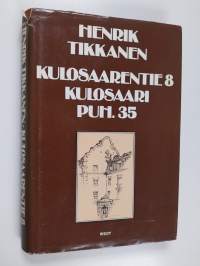 Kulosaarentie 8 : Kulosaari puh. 35