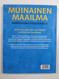 Muinainen maailma : arkeologiaa koululaisille
