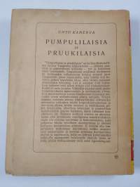 Pumpulilaisia ja pruukilaisia : tehdastyöväen työ- ja kotioloja Tampereella viime vuosisadalla