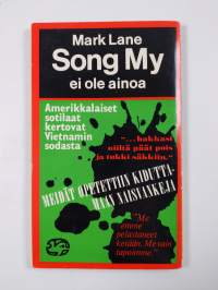 Song My ei ole ainoa