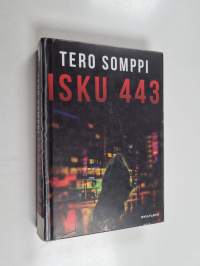 Isku 443 : jännitysromaani