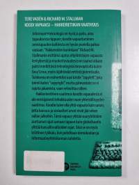 Koodi vapaaksi - hakkerietiikan vaativuus