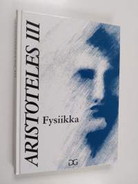 Aristoteles III - Fysiikka