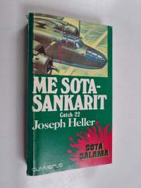 Me sotasankarit