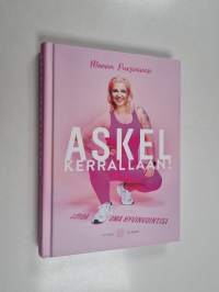 Askel kerrallaan!