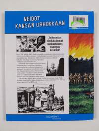 Neidot kansan urhokkaan : rintamalottien korkeajännitys