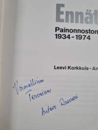 Ennätysten tie : painonnoston neljä vuosikymmentä 1934-1974 (signeerattu, tekijän omiste)