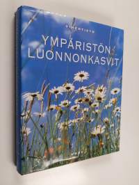 Vihertieto : Ympäristön luonnonkasvit