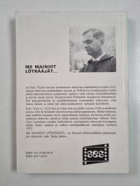 Me mainiot löträäjät : suomalaisen elokuvan raamikehitysvuodet 1920-1940