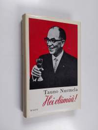 Hei elämää