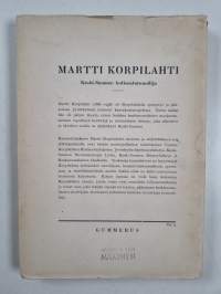 Martti Korpilahti : Keski-Suomen kotiseuturunoilija