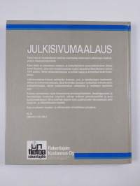 Julkisivumaalaus : alusta, aineet, toteutus