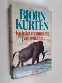 Kuinka mammutti pakastetaan