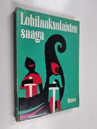 Lohilaaksolaisten saaga