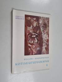 Kellon-Haukiputaan kotiseutujulkaisu 1