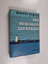 Isä Jumalan ilveilijä