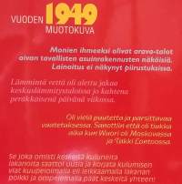 Täysiä vuosia - vuoden 1949 muotokuva.  ( Ajankuva, Suomen historia, sodanjälkeinen aika, arkielämä, kulttuurihistoria )