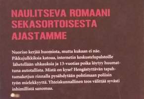 Kadotetut - 2008 vuoden Johtolanka palkitun odotettu uutuus.